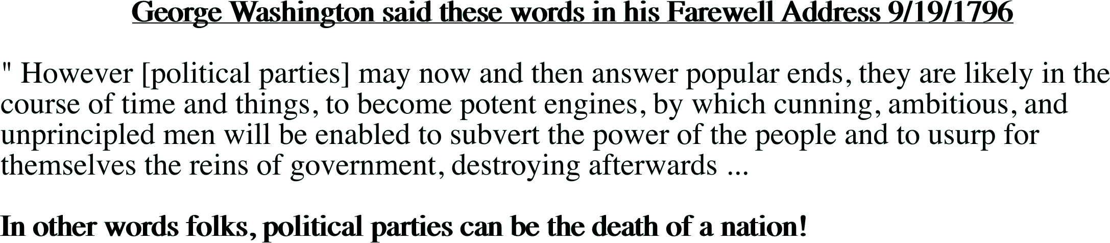 George Washington said these words